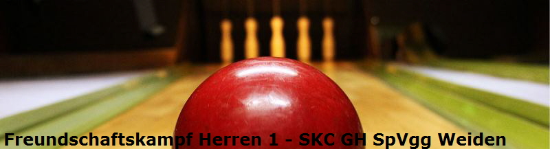 Freundschaftskampf Herren 1 - SKC GH SpVgg Weiden